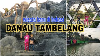 TEMPAT WISATA BARU DI BEKASI - DANAU TAMBELANG