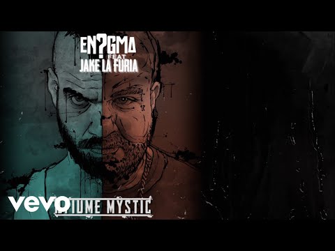 En?gma - Il Fiume Mystic (feat. Jake La Furia)