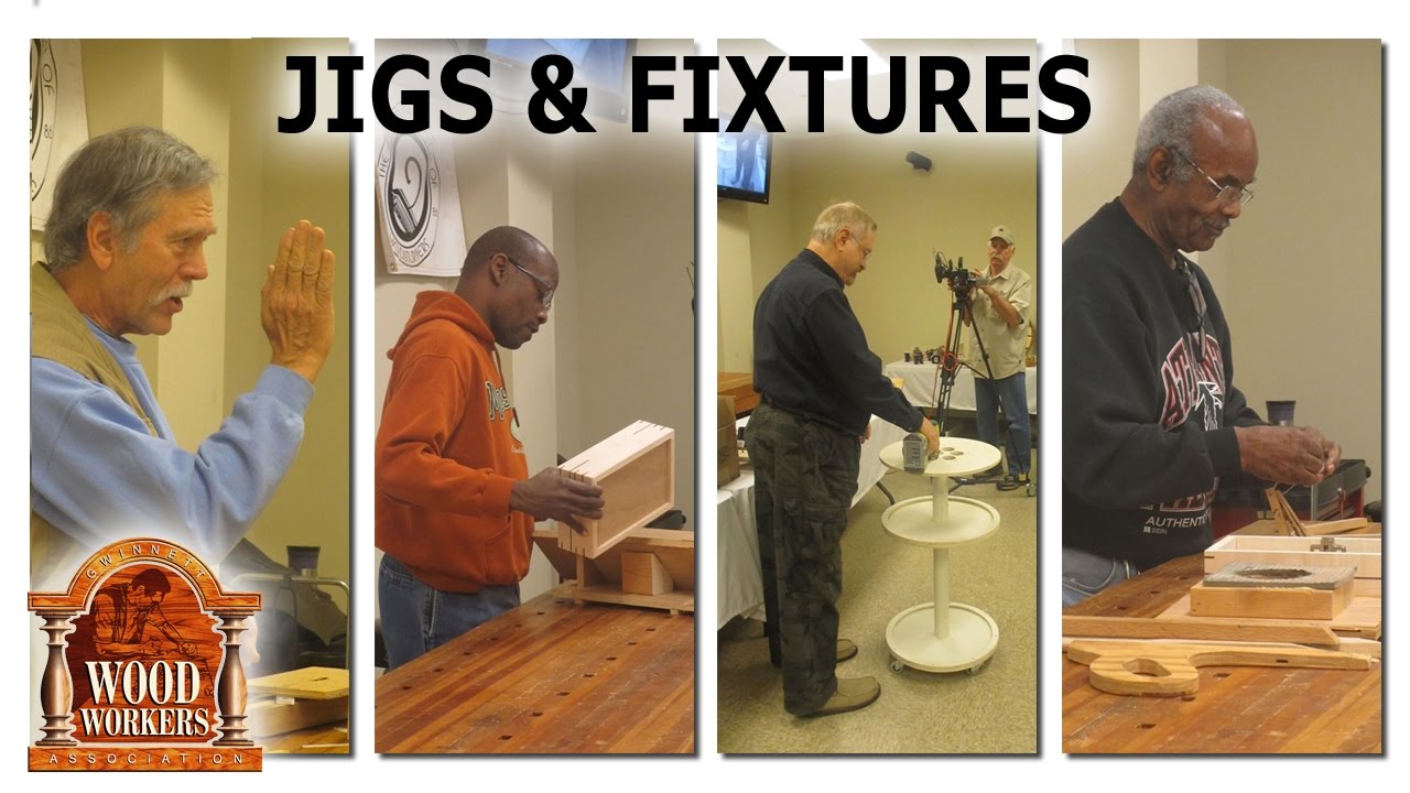 Jigs and Fixtures, by GWA members