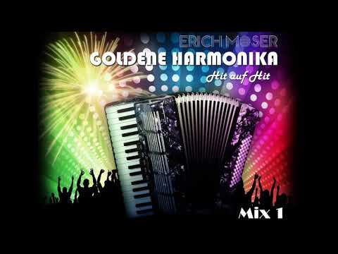 Erich Moser - Goldene Harmonika (Hit auf Hit) - Mix 1 of 4
