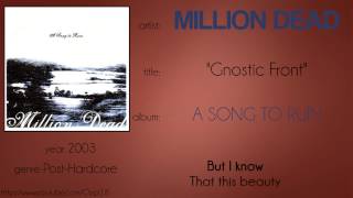 Million Dead - Gnostic Front (synced lyrics)