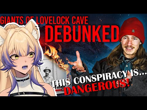 Giant, Redheaded and EVIL?! | The Giant Skeletons of Lovelock Cave - DEBUNKED | Vtuber Reaction