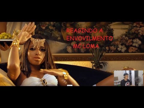 ( PIOR )REAGINDO A MC LOMA - ENVOLVIMENTO