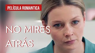 No mires atrás | | Película completa | Película romántica en Español Latino