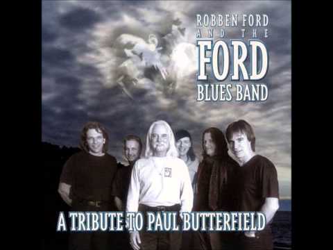 The Ford Blues Band / Tribute to Paul Butterfield / "One More Heartache"