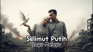 Download lagu SELIMUT PUTIH | LAGU MELAYU (COVER) mp3