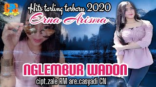 Download lagu NGLEMBUR WADON - ERNA ARISMA || LAGU TARLING TERBARU 2020 | VIDEO LIRIK mp3 Download lagu NGLEMBUR WADON - ERNA ARISMA || LAGU TARLING TERBARU 2020 | VIDEO LIRIK mp3