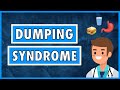 Dumping Syndrome | Emphasis on Diet/Nutrition