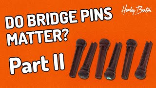 Video thumbnail for Harley Benton - Bridge Pins - Part II - Plastic vs. Tintul - by Harley Benton