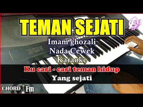 TEMAN SEJATI Karaoke Imam ghozali | Karaoke Qasidah Korg Pa300 Nada Cewek