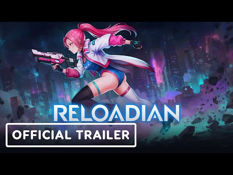 Reloadian - Official Demo Launch Trailer