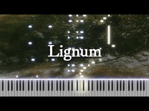Lignum (Piano Version)