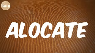 Alocate (Letra/Lyrics) - Zion