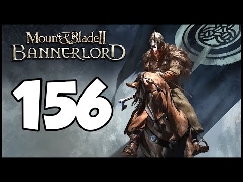 Let's Play Bannerlord - E156 - Defending the Breach Part One