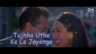 Download lagu Dulhan Hum Le Jayenge Lyrical ńSalman K, Karisma  Dulhan Hum Le Jayenge Kumar & Alka 90's sadabahar mp3