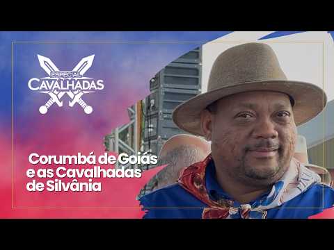 Corumbá de Goiás e as Cavalhadas de Silvânia