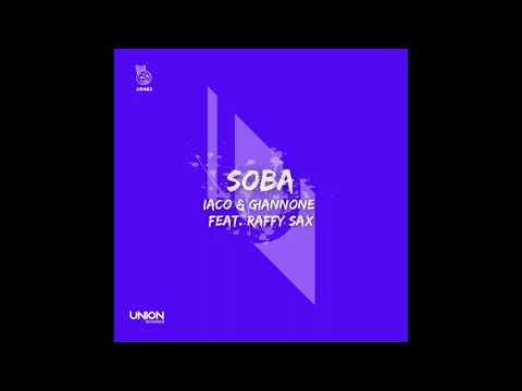 UR463 IACO & Beppe Giannone Feat. Raffy Sax_SOBA