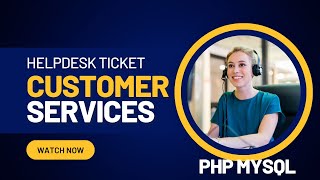 Build a Helpdesk Ticket System (PHP & MySQL) — No Framework Needed!