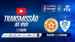 GUAPORÉ FC x JI-PARANÁ | RONDONIENSE SICREDI 2026 - 8ª RODADA | FTV FFER