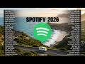 Positive Vibes Music Spotify 2026 Best 100 Hits Tiktok Top Trending English Songs Spotify 2026