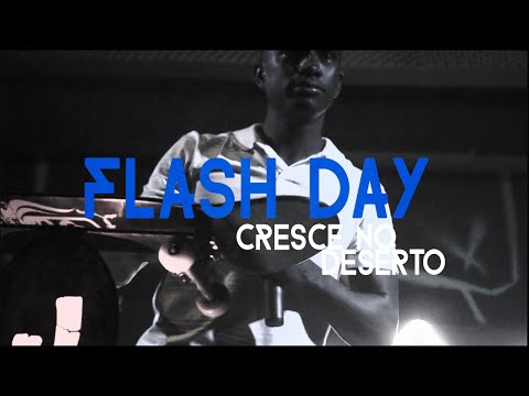 Flash Day - Crescendo no Deserto // Jacson Gomes