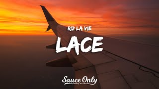 RIZ LA VIE - Lace (Lyrics)