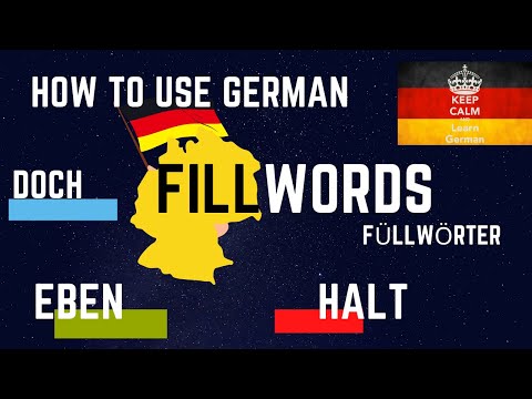 How to use German fill words eben, doch, halt, irgendwie (Füllwörter) - practice German speaking