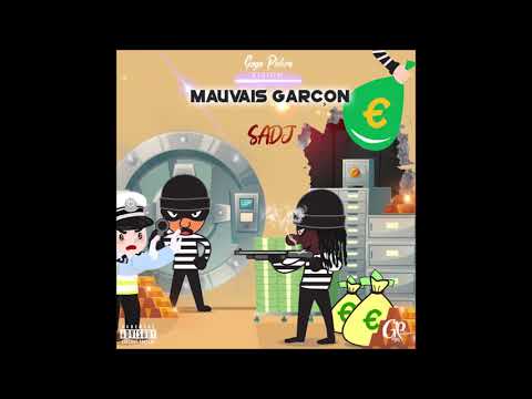 SaDJ - Mauvais Garçon