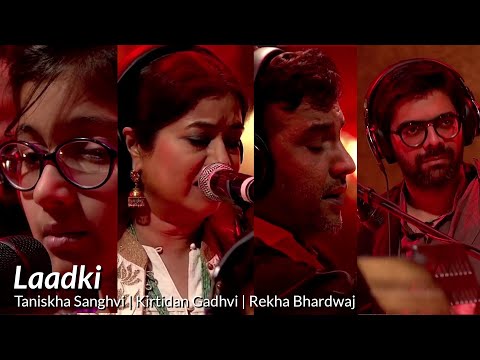 'Laadki' - Sachin-Jigar, Taniskha S, Kirtidan G, Rekha B