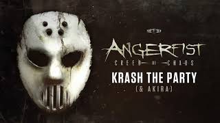 Angerfist & Akira - Krash The Party