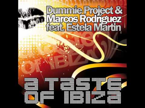 Dummie Project & Marcos Rodriguez Feat. Estella Martin - A taste Of Ibiza (Jason Rivas Remix)