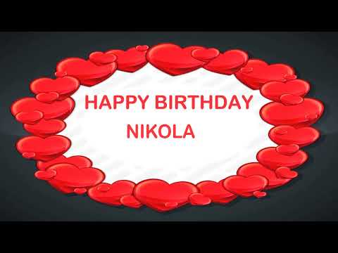 Nikola   Birthday Postcards & Postales - Happy Birthday