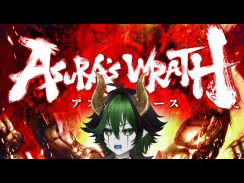 !!!LET'S GET ANGRY!!! [18+] [Asura's Wrath FULL PLAYTHROUGH]