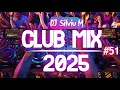 Music Mix 2025 51 Party Club Dance 2025 Best Remixes Of Popular Songs 2025 MEGAMIX DJ Silviu M