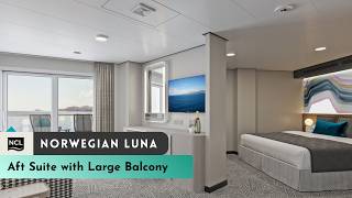 Norwegian Luna | Aft Suite with Large Balcony Tour & Review | 4K | 2026