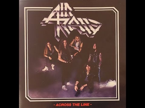 AIR RAID - Across The Line 2017 full album