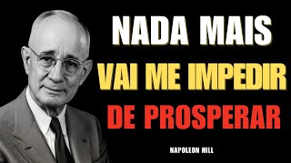 POR QUE ALGUMAS PESSOAS NUNCA EVOLUEM? NAPOLEON HILL DESVENDOU O SEGREDO (PREPARE-SE)