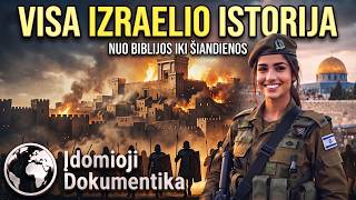 Visa Izraelio istorija | Senovės Civilizacijos Dokumentika