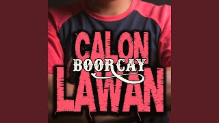 Download lagu CALON LAWAN mp3