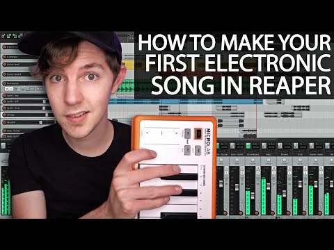 The Ultimate Reaper Beginner Tutorial for Electronic Music Production