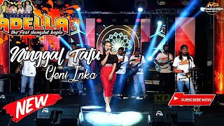 Download lagu Yeni Inka - Ninggal Tatu | OM ADELLA Terbaru 2020 | Edisi Mannggung Online Bersama Mp Pro mp3