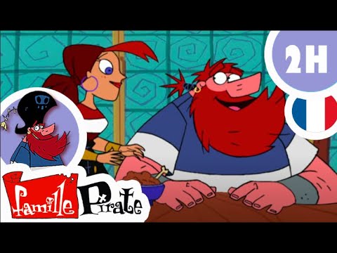 🏴‍☠️  2H de la Famille Pirate ! 🏴‍☠️  Nouvelle compilation - Épisodes complets HD ✨