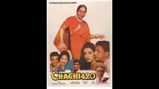 Chachi 420 - Indian Hindi comedy film