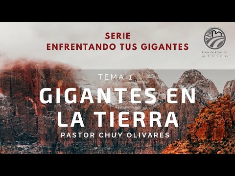 Gigantes en la tierra - Chuy Olivares