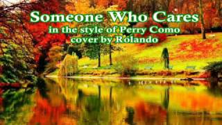 Someone Who Cares -cover in the style of Perry Como