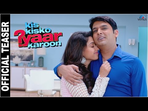 Kis Kisko Pyaar Karoon (2015) Trailer