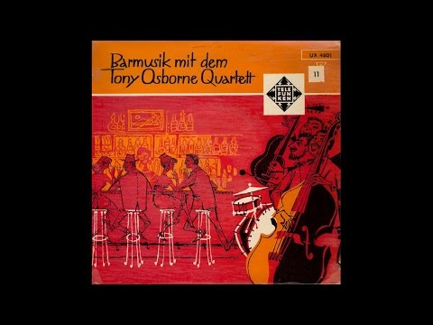 Tony Osborne Quartett - Round And Round