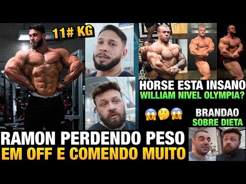 RAMON REVELA PESO ATUAL , ESTÁ PERDENDO PESO EM OFF SEASON - HORSE ATUALIZA + WILLIAM E BRANDÃO