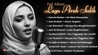 Download lagu Lagu Arab Sedih Paling Menyentuh 2025 | دمعة ندم (Damat Nadam) | Full Album mp3