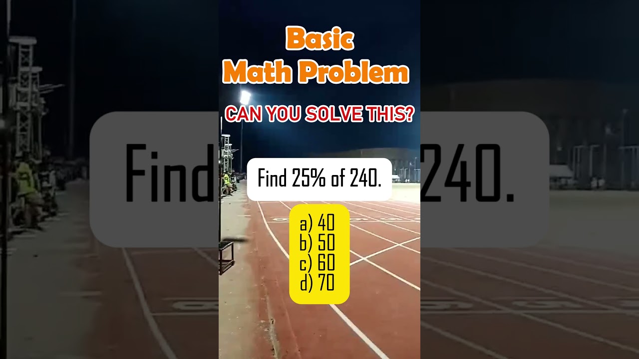 Find 25% of 240.a) 40 b) 50 c) 60 d)70 #civilservice #MATH #MathTutor #math  #percentage #mathskills